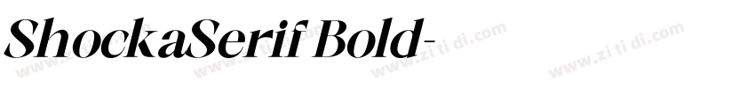 ShockaSerif Bold字体转换